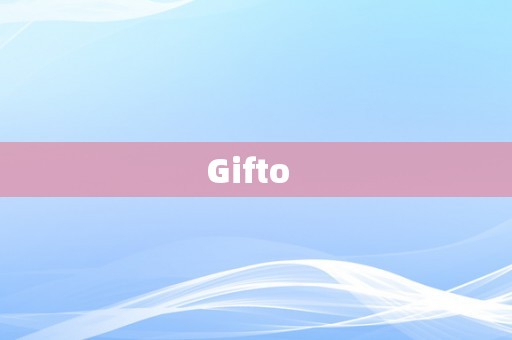 Gifto  